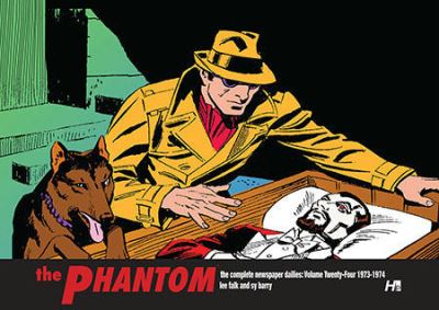 The Phantom the complete dailies volume 24: 1973-1974 - Lee Falk - Books - Hermes Press - 9781613452622 - March 15, 2022