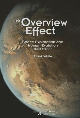 The Overview Effect - Frank White - Books - American Institute of Aeronautics & Astr - 9781624102622 - November 6, 2014