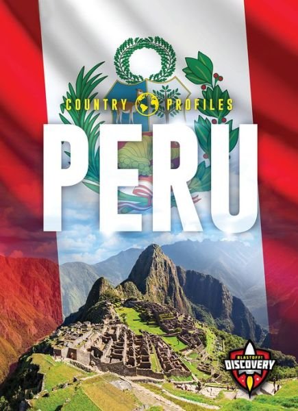 Cover for Alicia Z Klepeis · Peru - Country Profiles (Inbunden Bok) (2019)