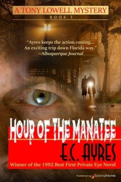 Cover for E C Ayres · Hour of the Manatee (Paperback Book) (2019)