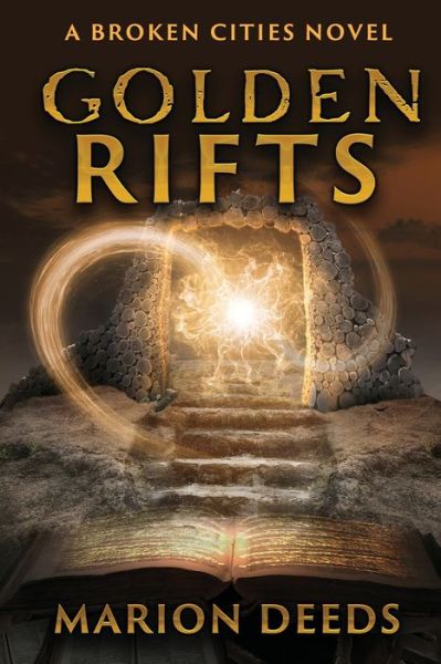 Cover for Marion Deeds · Golden Rifts (Book) (2022)