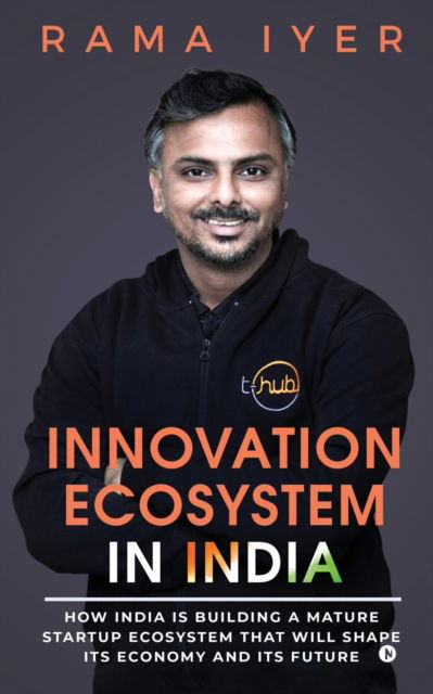 Cover for Rama Iyer · Innovation Ecosystem in India (Pocketbok) (2019)