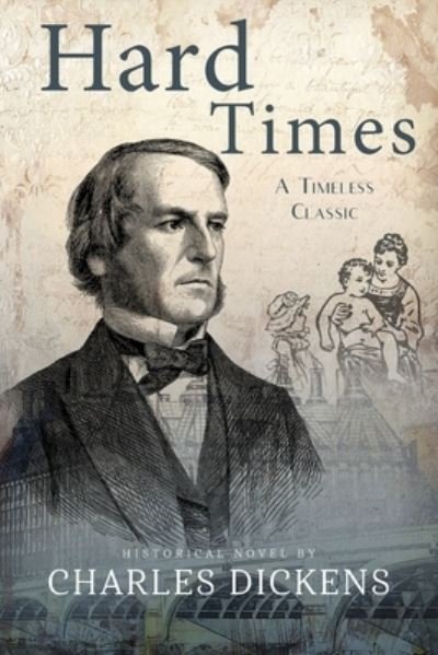 Cover for Charles Dickens · Hard Times (Annotated) (Paperback Book) (2021)