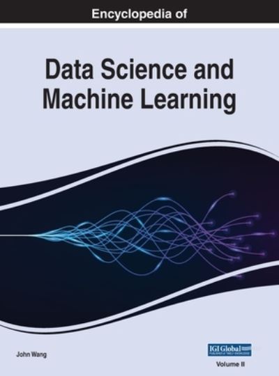 Cover for John Wang · Encyclopedia of Data Science and Machine Learning (Buch) (2022)