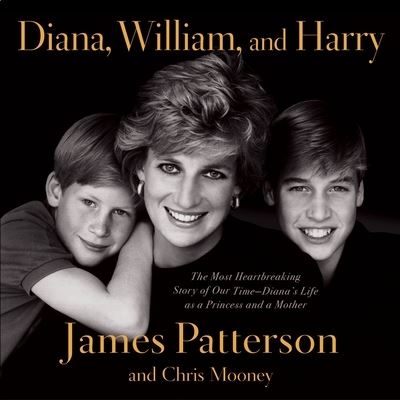 Cover for James Patterson · Diana, William &amp; Harry (CD) (2022)