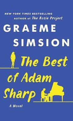 Cover for Graeme Simsion · The Best of Adam Sharp (Gebundenes Buch) (2017)