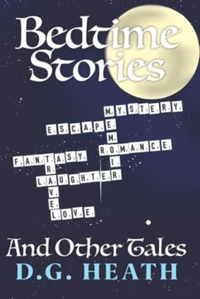 Cover for Dg Heath · Bedtime Stories and Other Tales (Pocketbok) (2019)