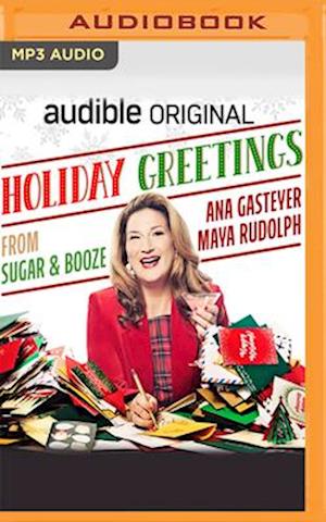 Cover for Ana Gasteyer · Holiday Greetings from Sugar and Booze (CD) (2020)