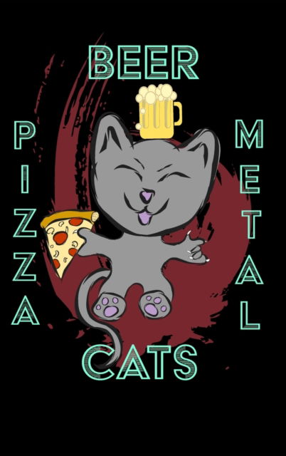 Cover for Mantablast · Pizza Beer Cats Metal - 6 x 9 Blank Lined Notebook (Gebundenes Buch) (2020)