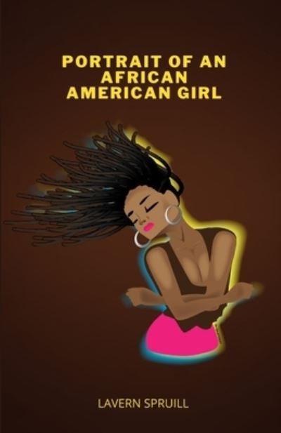 Cover for Lavern Spruill · Portrait of an African American Girl (Taschenbuch) (2020)