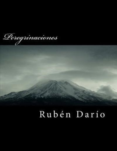 Cover for Ruben Dario · Peregrinaciones (Paperback Book) (2018)