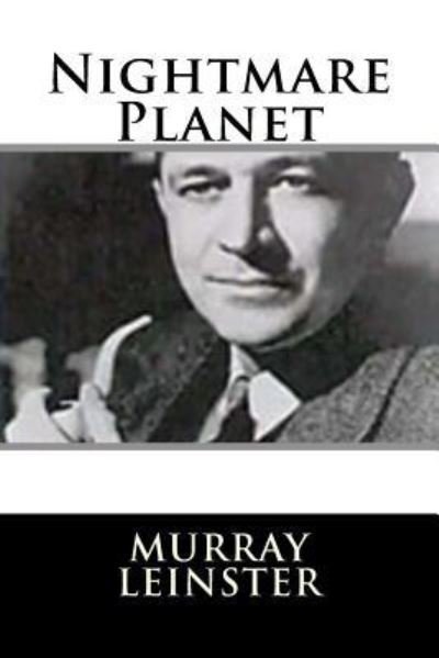 Cover for Murray Leinster · Nightmare Planet (Paperback Bog) (2018)