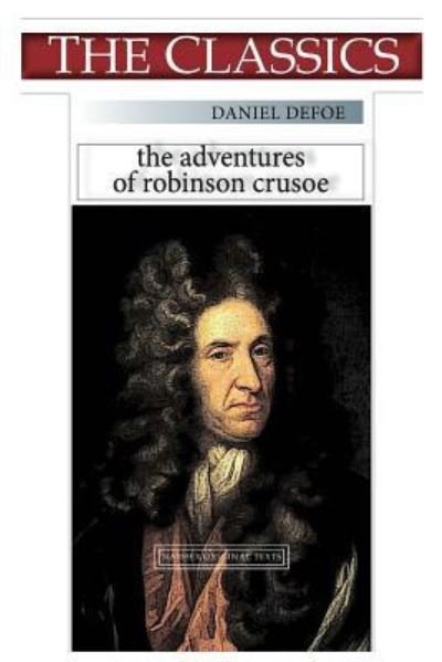 Cover for Daniel Defoe · Daniel Defoe, The Adventures of Robinson Crusoe (Paperback Bog) (2018)