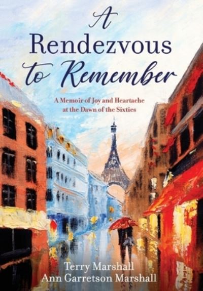 Cover for Terry Marshall · A Rendezvous to Remember (Hardcover Book) (2021)