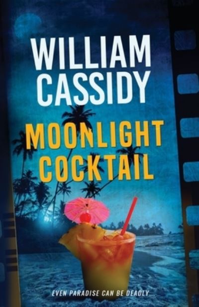 Cover for William Cassidy · Moonlight Cocktail (Paperback Book) (2019)