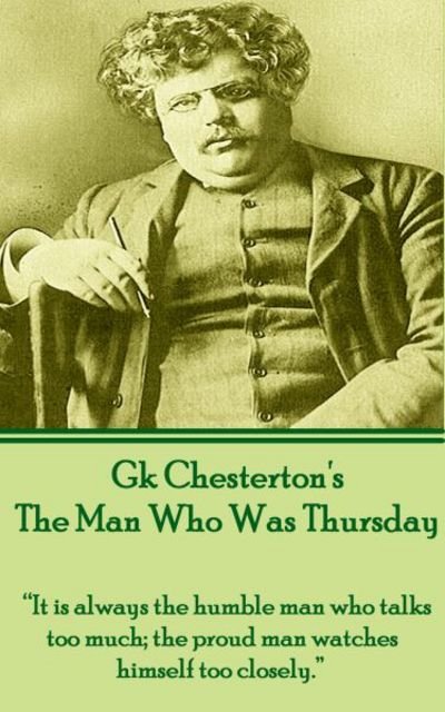 Cover for G K Chesterton · G.K. Chesterton - The Man Who Was Thursday (Paperback Bog) (2018)