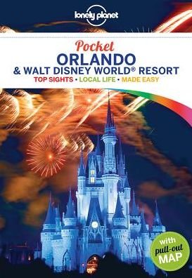 Cover for Lonely Planet · Lonely Planet Pocket: Orlando &amp; Walt Disney World® Resort (Sewn Spine Book) (2018)