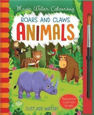 Roars and Claws - Animals - Magic Water Colouring - Jenny Copper - Books - Gemini Books Group Ltd - 9781787009622 - July 1, 2019