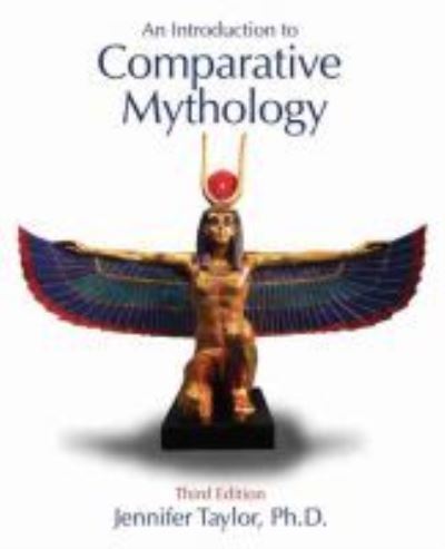 Cover for Jennifer Taylor · An Introduction to Comparative Mythology (Paperback Book) [3 Revised edition] (2019)