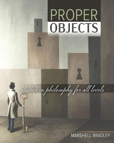 Cover for Bradley · Proper Objectives (Book) (1901)