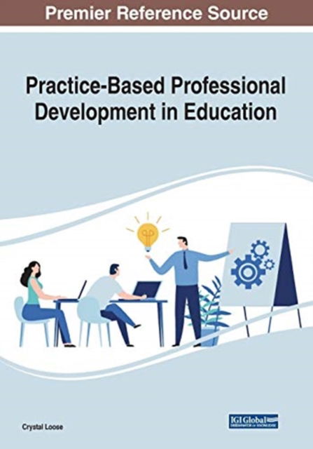 Cover for Crystal Loose · Practice-Based Professional Development in Education (Paperback Book) (2020)