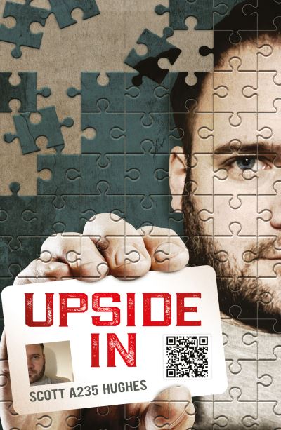 Cover for Scott A235 Hughes · Upside In: An Interactive Introspective (Paperback Book) (2021)
