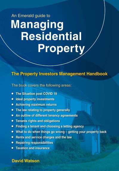 The Property Investors Management Handbook - Managing Residentia l Property - David Watson - Książki - Straightforward Publishing - 9781802360622 - 28 lipca 2022