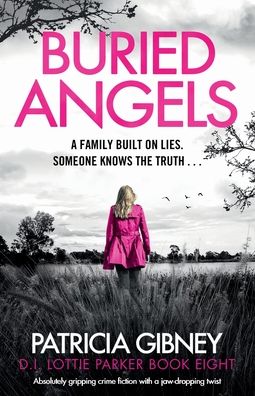 Cover for Patricia Gibney · Buried Angels: Absolutely gripping crime fiction with a jaw-dropping twist (Paperback Book) (2020)