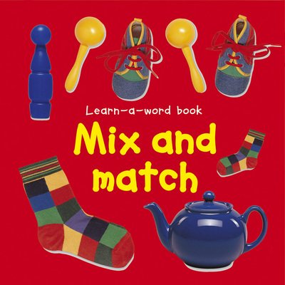 Learn-a-word Book: Mix and Match - Tuxworth Nicola - Bøger - Anness Publishing - 9781843228622 - 11. oktober 2016