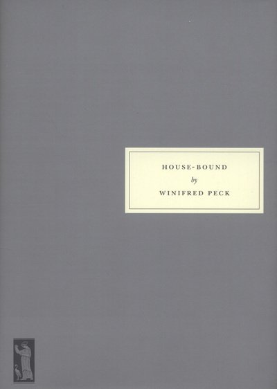 Cover for Winifred Peck · House-Bound (Paperback Book) (2007)