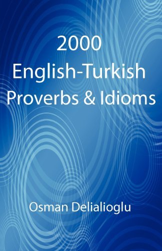 Cover for Osman Delialioglu · 2000 English-Turkish Proverbs &amp; Idioms (Paperback Bog) (2012)