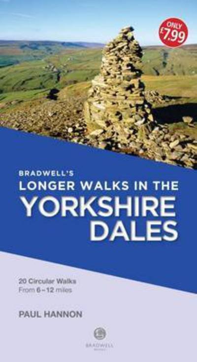 Cover for Paul Hannon · Bradwell's Longer Walks in the Yorkshire Dales (Pocketbok) (2016)