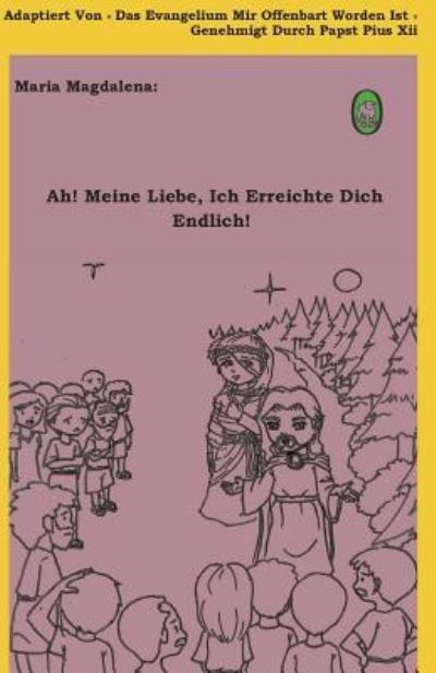 Cover for Lamb Books · Ah! Meine Liebe! Ich Erreichte Dich Endlich! (Paperback Book) (2016)