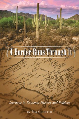Cover for Jim Griffith · A Border Runs Through It (Hardcover Book) [First edition] (2011)