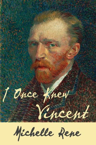 Cover for Michelle Rene · I Once Knew Vincent (Paperback Book) (2014)