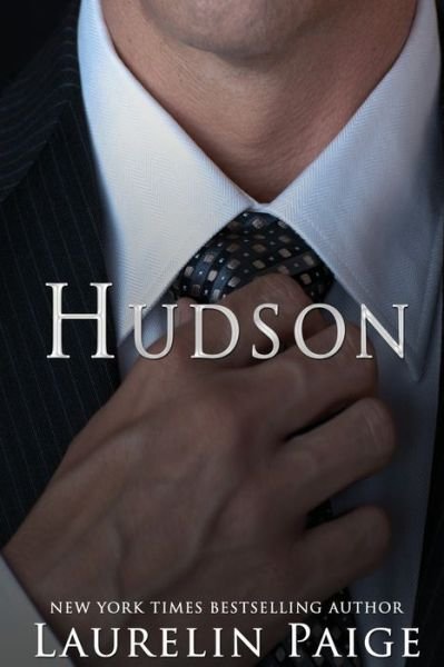 Cover for Laurelin Paige · Hudson - Fixed (Paperback Book) (2014)