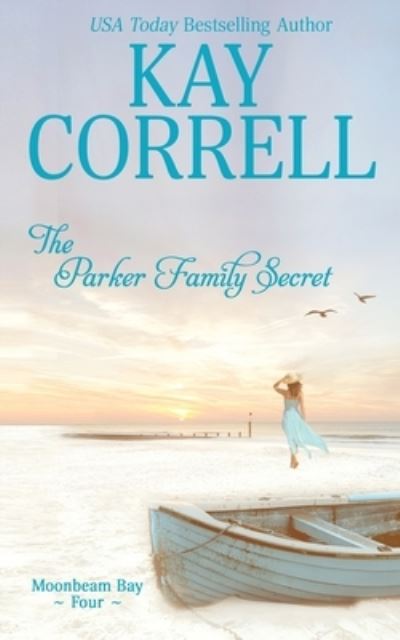 Cover for Kay Correll · The Parker Family Secret (Paperback Book) (2021)