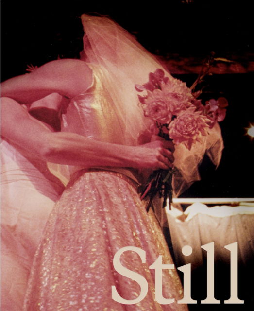 Cover for Kate Sterlin · Still Life: Photographs &amp; Love Stories (Hardcover Book) (2024)