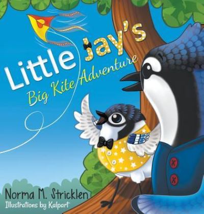 Cover for Norma M Stricklen · Little Jay's Big Kite Adventure (Hardcover bog) (2018)