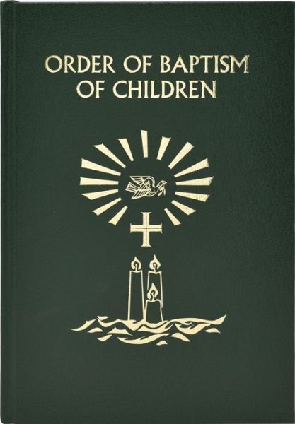 Cover for International Commission on English in the Liturgy · Order of Baptism of Children (Leather Book) (2019)