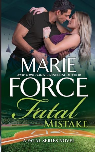 Cover for Marie Force · Fatal Mistake (Paperback Book) (2021)