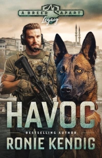 Havoc : A Breed Apart - Ronie Kendig - Kirjat - Sunrise Publishing - 9781953783622 - tiistai 17. lokakuuta 2023