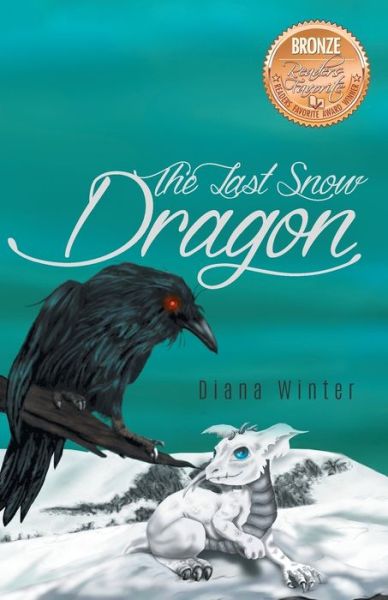 Cover for Diana Winter · Last Snow Dragon (Book) (2022)