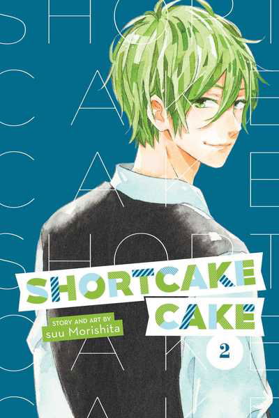 Cover for Suu Morishita · Shortcake Cake, Vol. 2 - Shortcake Cake (Paperback Book) (2018)