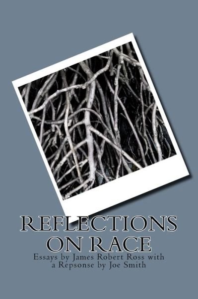 Cover for Joe Smith · Reflections on Race (Paperback Book) (2018)