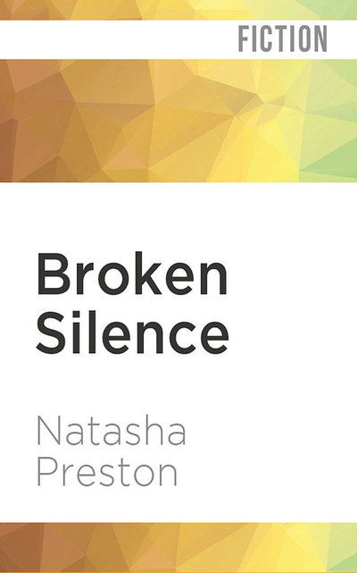 Cover for Natasha Preston · Broken Silence (CD) (2019)