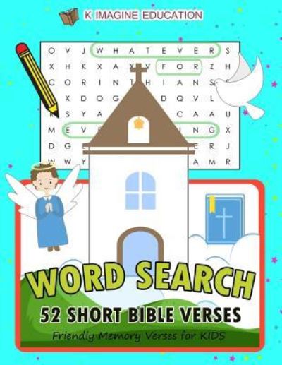 Cover for K Imagine Education · Word Search 52 Short Bible Verses (Paperback Book) (2018)