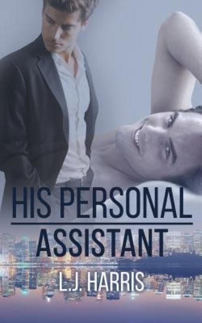 Cover for L J Harris · His Personal Assistant (Paperback Book) (2018)