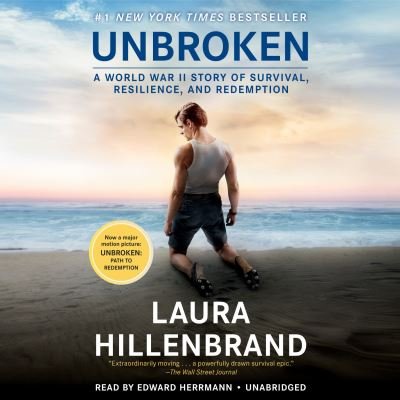 Cover for Laura Hillenbrand · Unbroken (Movie Tie-in Edition): A World War II Story of Survival, Resilience, and Redemption (Audiobook (CD)) [Movie Tie-in edition] (2018)