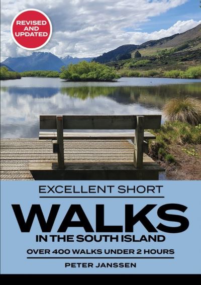 Cover for Peter Janssen · Excellent Short Walks in the South Island (Paperback Book) [3 Revised edition] (2022)